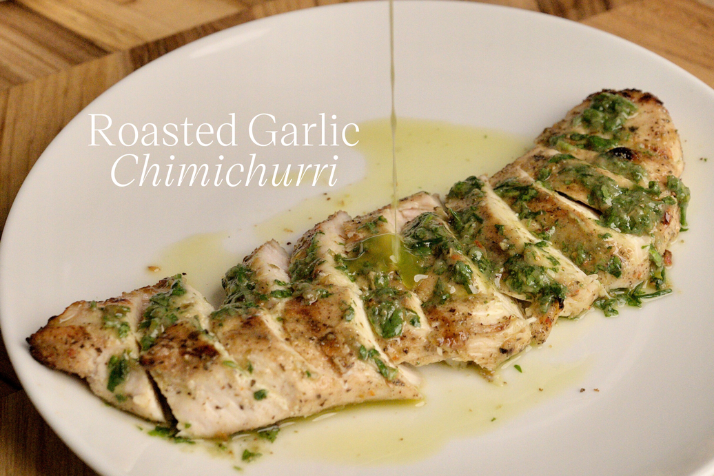 roasted garlic chimichurri recipe